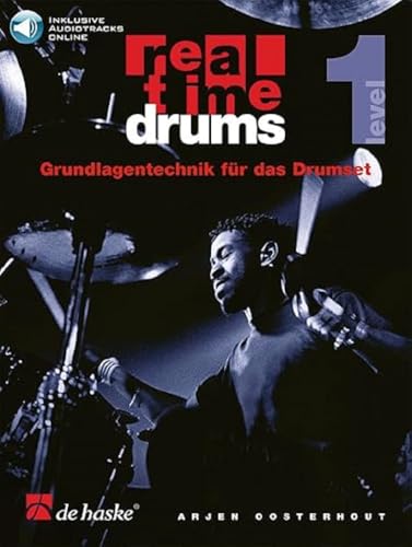 Real Time Drums 1 (D). Grundlagentechnik für das Drumset. Book/Audio-Online