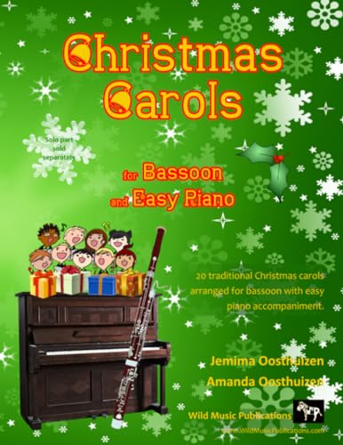 Christmas Carols for Bassoon and Easy Piano: 20 Traditional Christmas Carols arranged for Bassoon with easy Piano accompaniment. Play with first 20 ... Brilliant Bassoon Book of Christmas Carols. Christmas Carols for Bassoon and Easy Piano: 20 Traditional Christmas Carols arranged for Bassoon with easy Piano accompaniment. Play with first 20 ... Brilliant Bassoon Book of Christmas Carols.