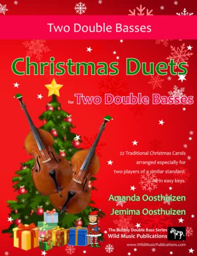 Christmas Duets for Two Double Basses: 22 Traditional Christmas Carols arranged especially for two equal players. All in easy keys. Christmas Duets for Two Double Basses: 22 Traditional Christmas Carols arranged especially for two equal players. All in easy keys. von CreateSpace Independent Publishing Platform