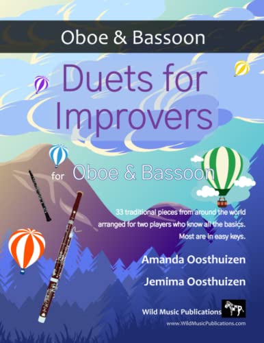 Duets for Improvers for Oboe and Bassoon: 33 exciting traditional melodies from around the world arranged for two players who know the basics. Duets for Improvers for Oboe and Bassoon: 33 exciting traditional melodies from around the world arranged for two players who know the basics. von Independently published