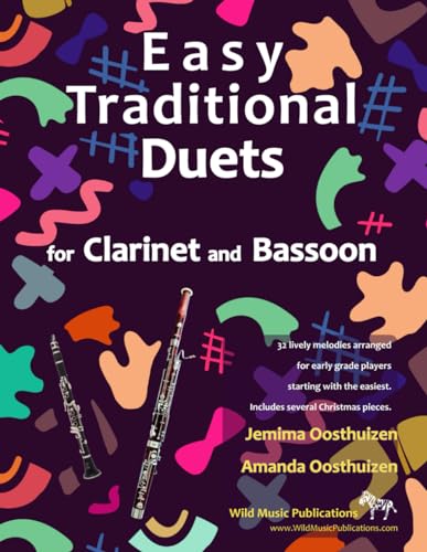 Easy Traditional Duets for Clarinet and Bassoon: 32 traditional melodies arranged for two adventurous beginners von Independently published