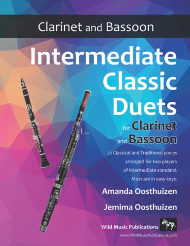 Intermediate Classic Duets for Clarinet and Bassoon: 22 classical and traditional pieces arranged especially for intermediate clarinet and bassoon players of equal standard. Intermediate Classic Duets for Clarinet and Bassoon: 22 classical and traditional pieces arranged especially for intermediate clarinet and bassoon players of equal standard.