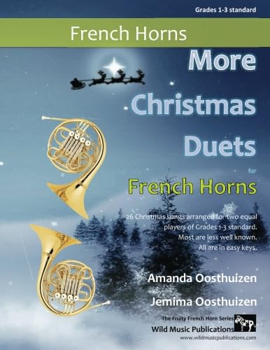 More Christmas Duets for French Horns: 26 Traditional Christmas Songs arranged especially for two equal French Horn players of Greades 1-3 standard. Most are less well known, all are in easy keys. More Christmas Duets for French Horns: 26 Traditional Christmas Songs arranged especially for two equal French Horn players of Greades 1-3 standard. Most are less well known, all are in easy keys.