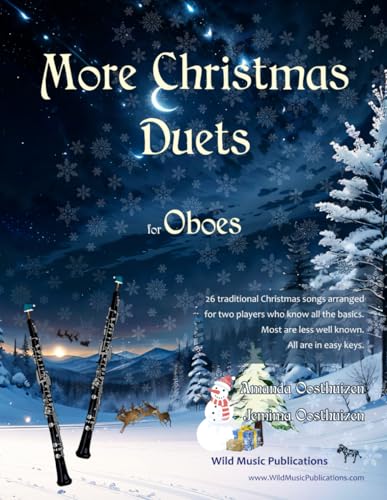 More Christmas Duets for Oboes: 26 Christmas songs arranged for two equal oboe players who know all the basics. Most are less well known. All are in easy keys. More Christmas Duets for Oboes: 26 Christmas songs arranged for two equal oboe players who know all the basics. Most are less well known. All are in easy keys. von CreateSpace Independent Publishing Platform