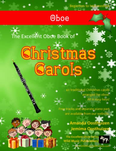 The Excellent Oboe Book of Christmas Carols The Excellent Oboe Book of Christmas Carols