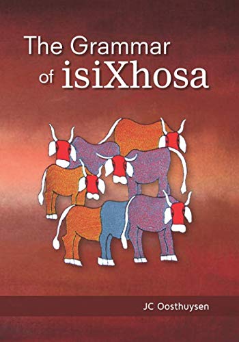 The Grammar of isiXhosa