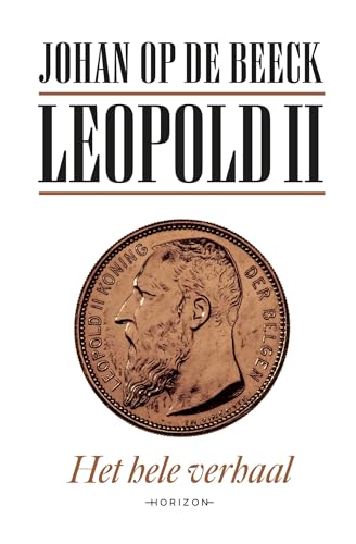 Leopold II: het hele verhaal von Horizon