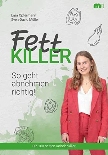 Fettkiller: So geht abnehmen richtig!