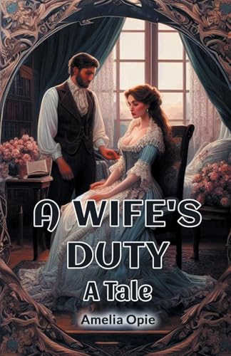 A Wife's Duty A Tale von Double 9 Books
