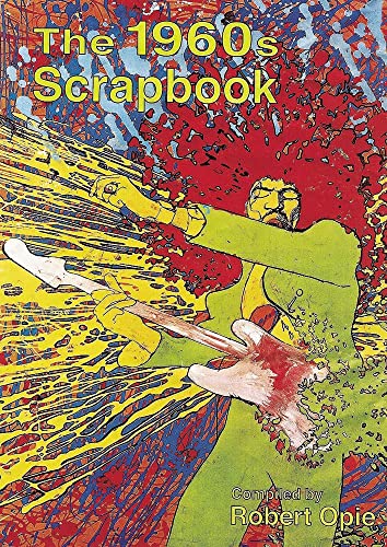 Opie, R: 1960s Scrapbook von Acc Art Books
