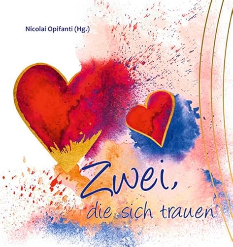 Zwei, die sich trauen Zwei, die sich trauen von Agentur d. Rauhen Hauses