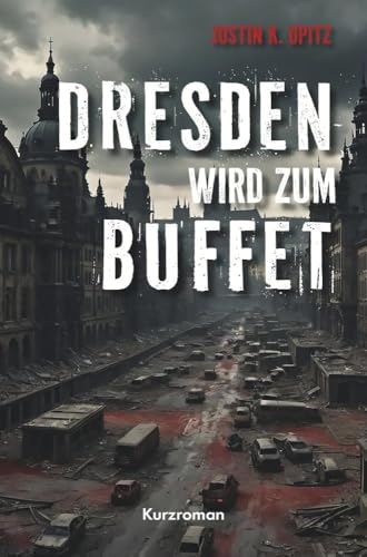 Dresden wird Buffet