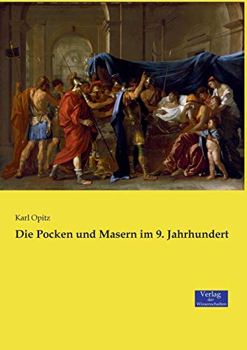 Die Pocken und Masern im 9. Jahrhundert von Vero Verlag