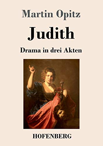 Judith: Drama in drei Akten