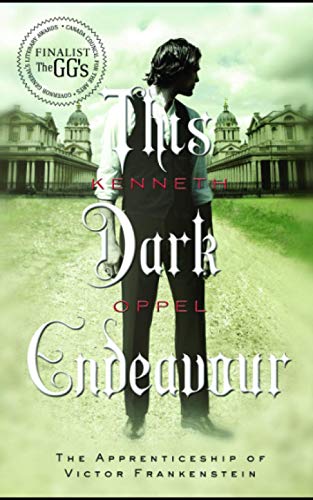 This Dark Endeavor (The Apprenticeship of Victor Frankenstein, Band 1) von Firewing Productions