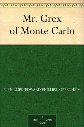 Mr. Grex of Monte Carlo Mr. Grex of Monte Carlo von Anson Street Press