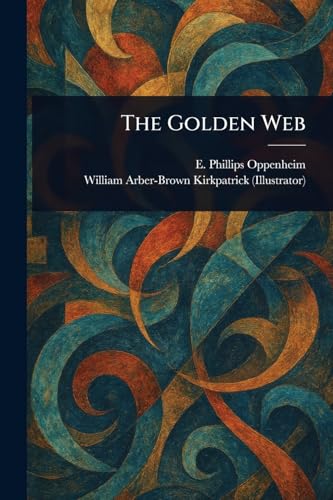 The Golden Web The Golden Web von Anson Street Press