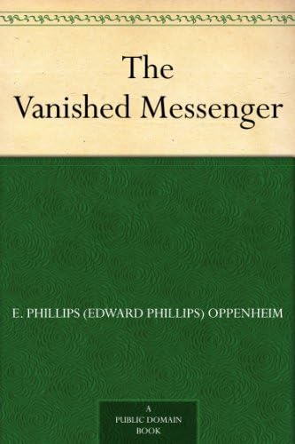 The Vanished Messenger The Vanished Messenger von Anson Street Press