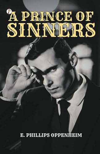 A Prince of Sinners von Pharos Books Private Limited