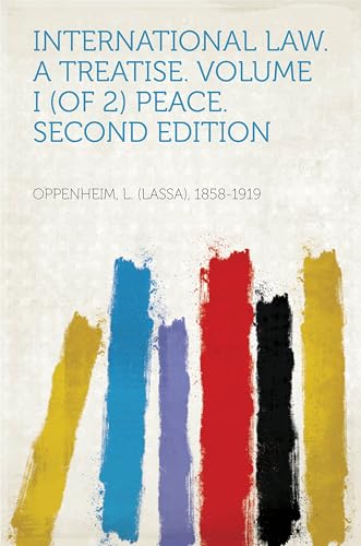 International Law. A Treatise. von Anson Street Press