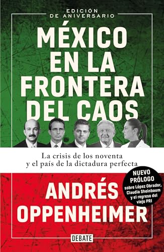 México en la frontera del caos / Mexico On the Edge of Chaos von Debate