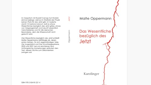 Das Wesentliche bezüglich des Jetzt von Karolinger Verlag