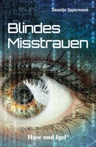 Blindes Misstrauen: Schulausgabe von Hase und Igel Verlag GmbH