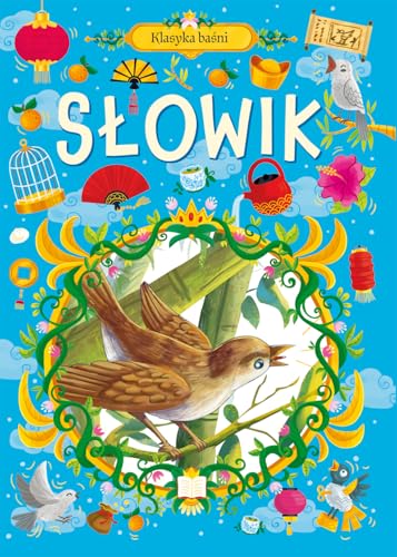 Klasyka baśni Słowik Klasyka baśni Słowik von Ibis