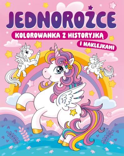 Kolorowanka z historyjką i naklejkami Jednorożce von Ibis