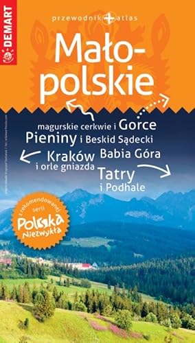 Małopolskie - przewodnik Polska Niezwykła Małopolskie - przewodnik Polska Niezwykła von Demart