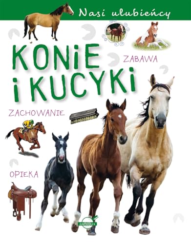 Nasi ulubieńcy Konie i kucyki von Omnibus