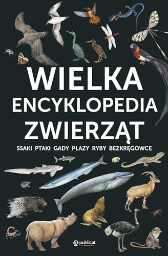 Wielka encyklopedia zwierząt