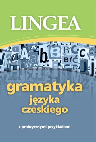 Gramatyka jezyka czeskiego Gramatyka jezyka czeskiego von LINGEA