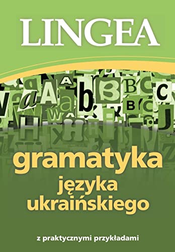 Gramatyka jezyka ukrainskiego Gramatyka jezyka ukrainskiego