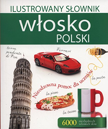 Ilustrowany slownik wlosko-polski