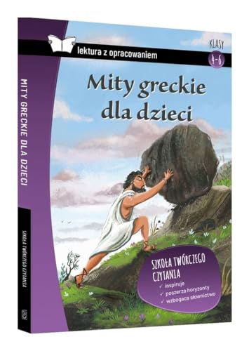 Mity greckie dla dzieci Lektura z opracowaniem