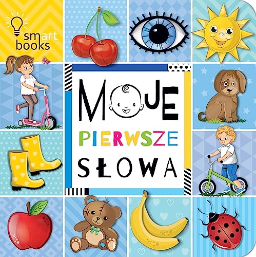 Moje pierwsze słowa Moje pierwsze słowa