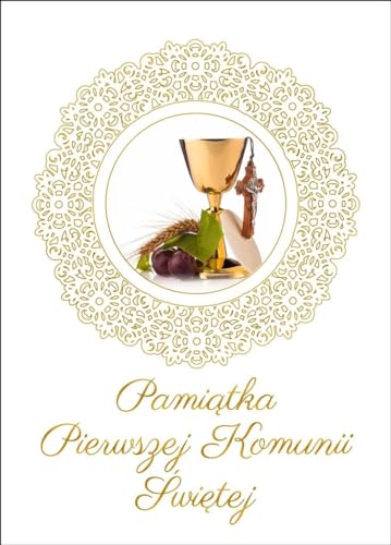 Pamiątka Pierwszej Komunii Świętej Pamiątka Pierwszej Komunii Świętej