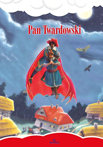Pan Twardowski Pan Twardowski
