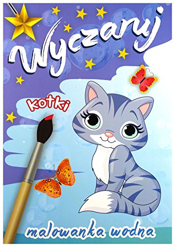 Wyczaruj kotki Malowanka wodna Wyczaruj kotki Malowanka wodna