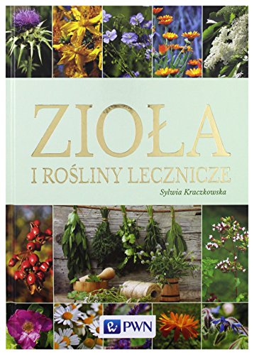 ZioĹa i roĹliny lecznicze [KSIÄĹťKA]