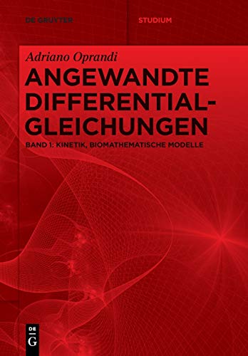 Kinetik, Biomathematische Modelle (De Gruyter Studium)