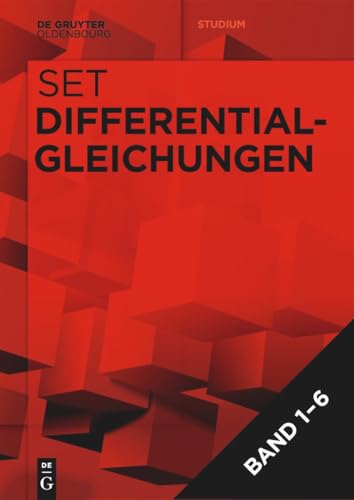 [Set: Differentialgleichungen Band 1-6] (De Gruyter Studium) von De Gruyter Oldenbourg