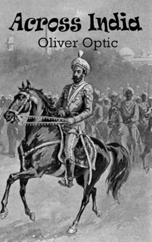 Across India Across India von Anson Street Press