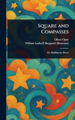 Square and Compasses Square and Compasses von Anson Street Press