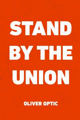 Stand By The Union von CreateSpace Independent Publishing Platform