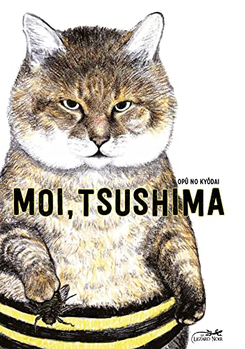 MOI, TSUSHIMA VOL.1: Tome 1 von LEZARD NOIR