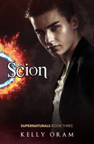 Scion (Supernaturals Book 3) von Independently published
