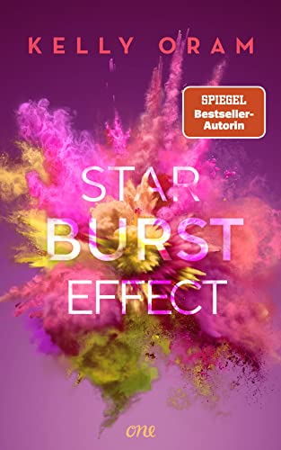 Starburst Effect: Berührende Sportsromance mit Tiefgang von Bestsellerautorin Kelly Oram von ONE