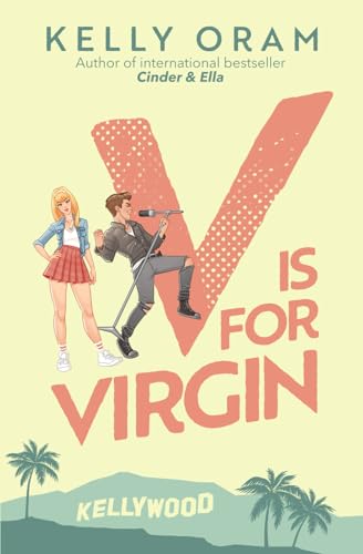 V is for Virgin (V is for Virgin #1) (Kellywood, Band 1)